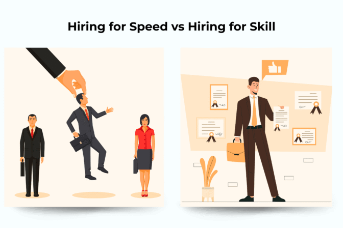 Hiring for Speed vs Hiring for Skill: What Works Best?
